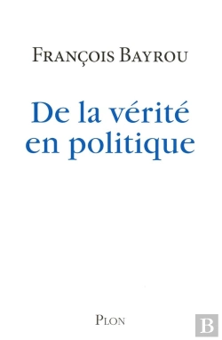 Bertrand.pt - De La Vérité En Politique