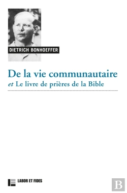 Bertrand.pt - De La Vie Communautaire, Suivi De Le Livre De Prières De La Bible
