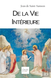 De La Vie Intérieure