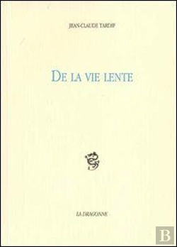 Bertrand.pt - De La Vie Lente