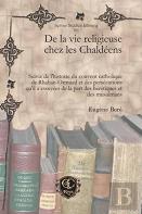 De La Vie Religieuse Chez Les Chaldeens