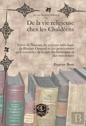 De La Vie Religieuse Chez Les Chaldeens