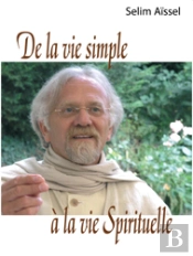 De La Vie Simple À La Vie Spirituelle