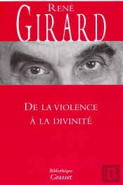 De La Violence À La Divinité