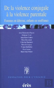 De La Violence Conjugale A La Violence Parentale