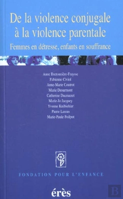 Bertrand.pt - De La Violence Conjugale A La Violence Parentale