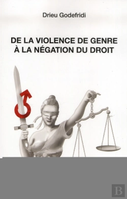 Bertrand.pt - De La Violence De Genre À La Négation Du Droit