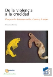 De La Violencia A La Crueldad
