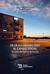 De La Vulnerabilidad Al Cambio Social Caso Del Barrio El Pu