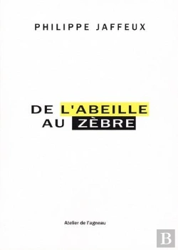 Bertrand.pt - De L'Abeille Au Zèbre