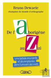 De L'Aborigene Au Zizi
