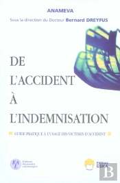 De L'Accident A L'Indemnisation