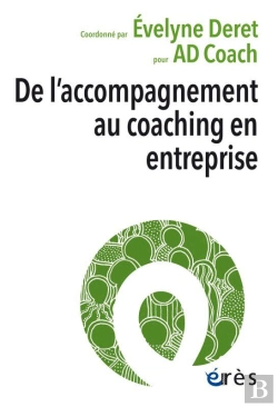 Bertrand.pt - De L'Accompagnement Au Coaching ; Un Enjeu De Société Pour Chacun