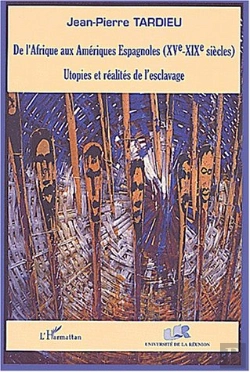 Bertrand.pt - De L'Afrique Aux Ameriques Espagnoles ; Utopies Et Realites De L'Esclavage