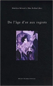 De L'Âge D'Or Aux Regrets
