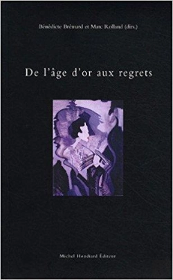 Bertrand.pt - De L'Âge D'Or Aux Regrets