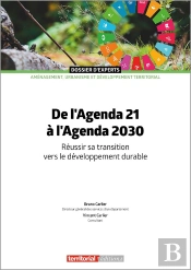 De L'Agenda 21 À L'Agenda 2030 : Réussir Sa Transition Vers Le Développement Durable