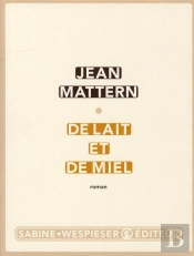De Lait Et De Miel