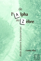 De L'Alpha Au Zèbre