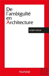 De L'Ambiguïté En Architecture (3e Édition)