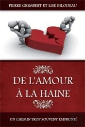 De L'Amour À La Haine