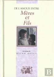 De L'Amour Entre Meres Et Fils