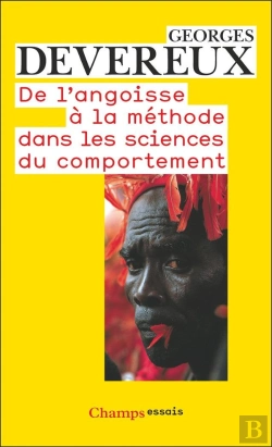 Bertrand.pt - De L'Angoisse À La Méthode Dans Les Sciences Du Comportement