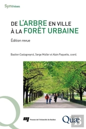 De L'Arbre En Ville À La Forêt Urbaine : Édition Revue (2e Édition)