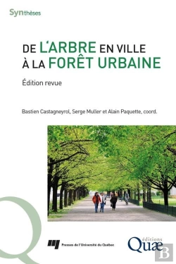 Bertrand.pt - De L'Arbre En Ville À La Forêt Urbaine : Édition Revue (2e Édition)
