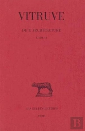 De L'Architecture, Livre Vi