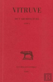 De L'Architecture. Livre X