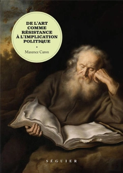 Bertrand.pt - De L'Art Comme Résistance À L'Implication Politique