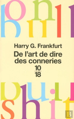 Bertrand.pt - De L'Art De Dire Des Conneries