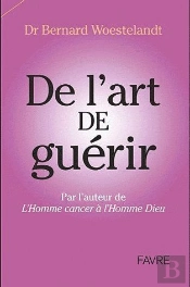 De L'Art De Guerir
