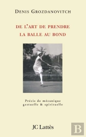 De L'Art De Prendre La Balle Au Bond