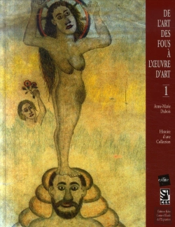 Bertrand.pt - De L'Art Des Fous À L'Oeuvre D'Art T.1