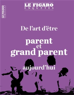 Bertrand.pt - De L'Art D'Etre Parent Et Grand-Parent