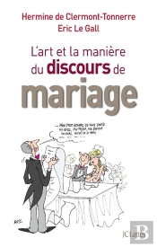 De L'Art Et La Manière De Faire Un Discours De Mariage