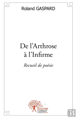 Bertrand.pt - De L'Arthrose À L'Infirme