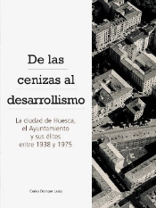 De Las Cenizas Al Desarrollismo