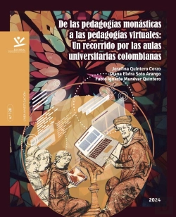 Bertrand.pt - De Las Pedagogías Monásticas A Las Pedagogías Virtuales