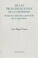 De Las Prolongaciones De Lo Humano