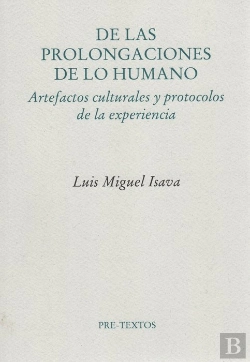 Bertrand.pt - De Las Prolongaciones De Lo Humano