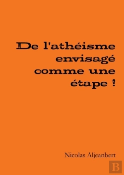 Bertrand.pt - De L'Atheisme Envisage Comme Une Etape !