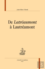 De Latréaumont À Lautréamont