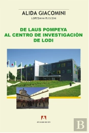 De Laus Pompeya Al Centro De Investigaciòn De Lodi