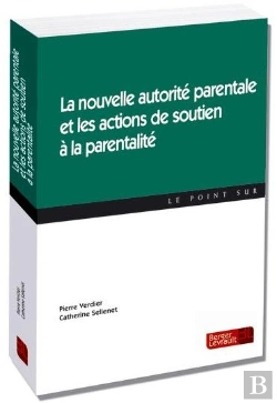 Bertrand.pt - De L'Autorite Parentale A L'Exercice De La Parentalite