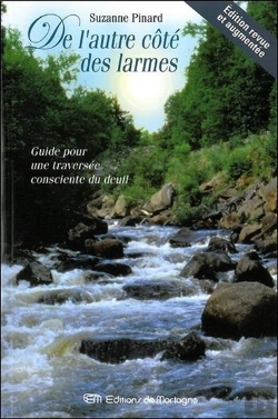 Bertrand.pt - De L'Autre Cote Des Larmes ; Guide Pour Une Traversee Consciente Du Deuil