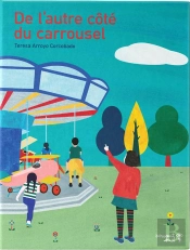 De L'Autre Côté Du Carrousel