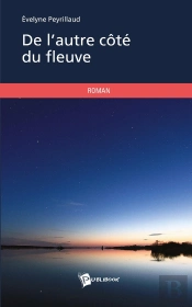 De L'Autre Côté Du Fleuve